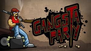 game pic for Gangsta Party